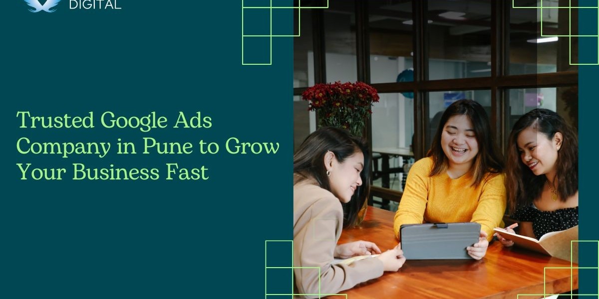 Trusted Google Ads Company in Pune to Grow Your Business Fast