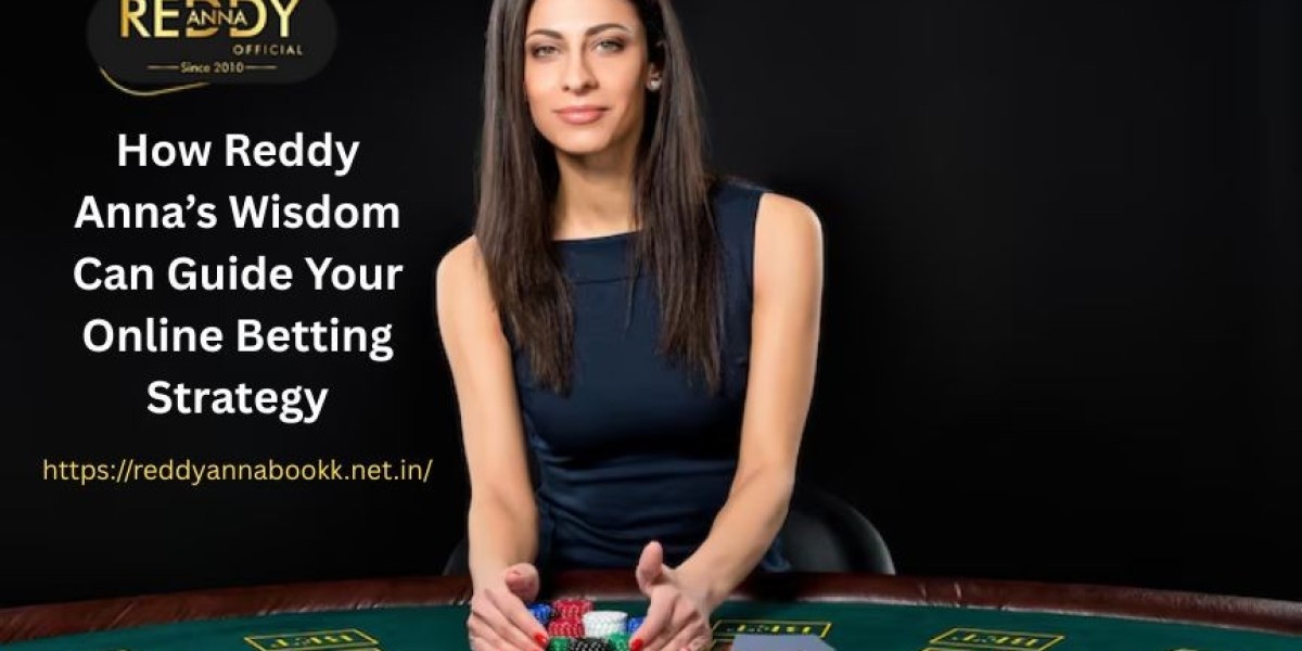 How Reddy Anna’s Wisdom Can Guide Your Online Betting Strategy
