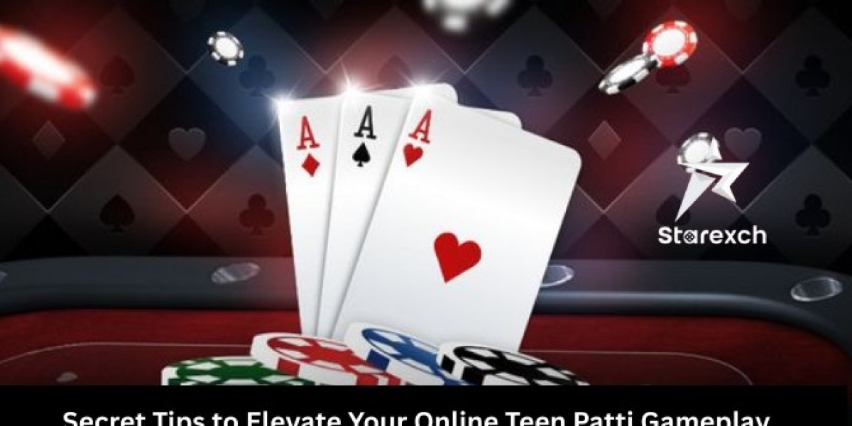 Secret Tips to Elevate Your Online Teen Patti Gameplay