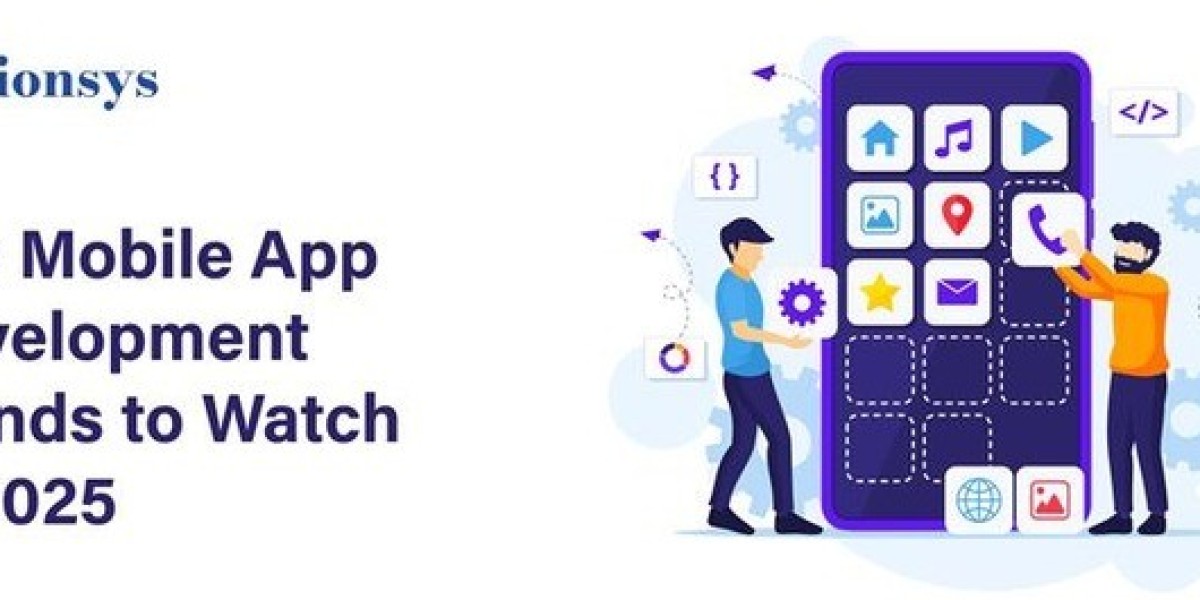 The Future of Mobile App Development: Trends to Watch in 2025