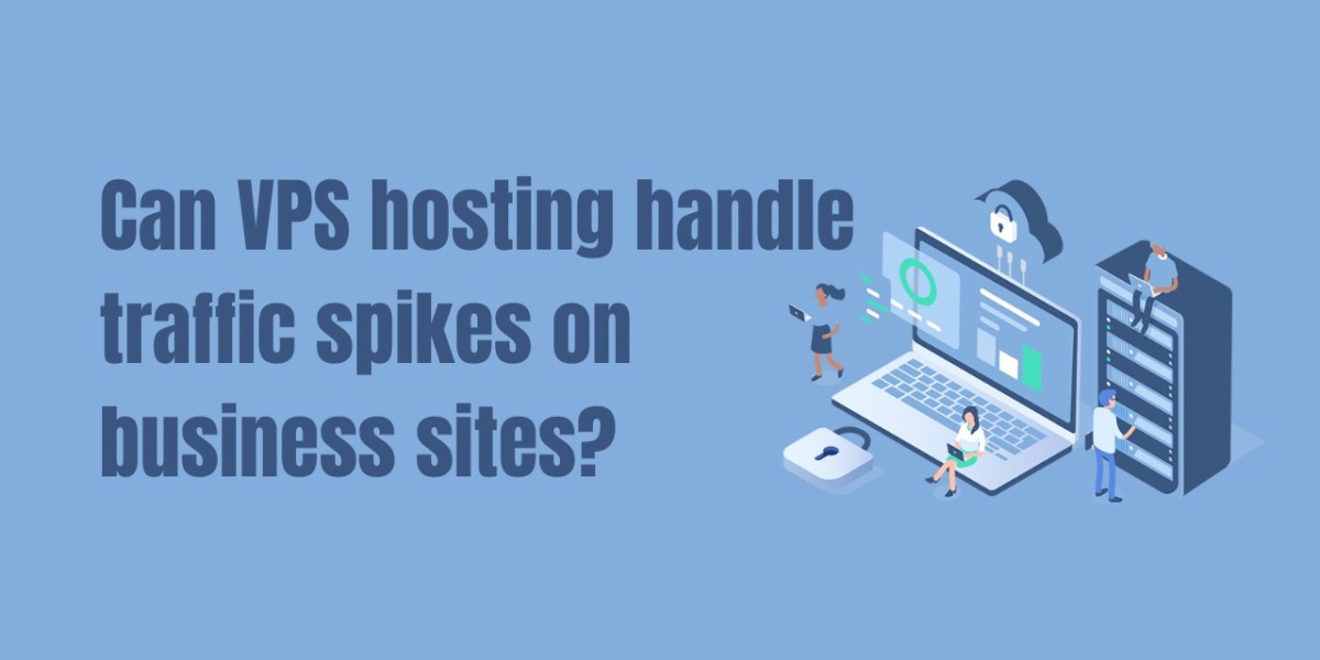 Can VPS hosting handle traffic spikes on business sites?