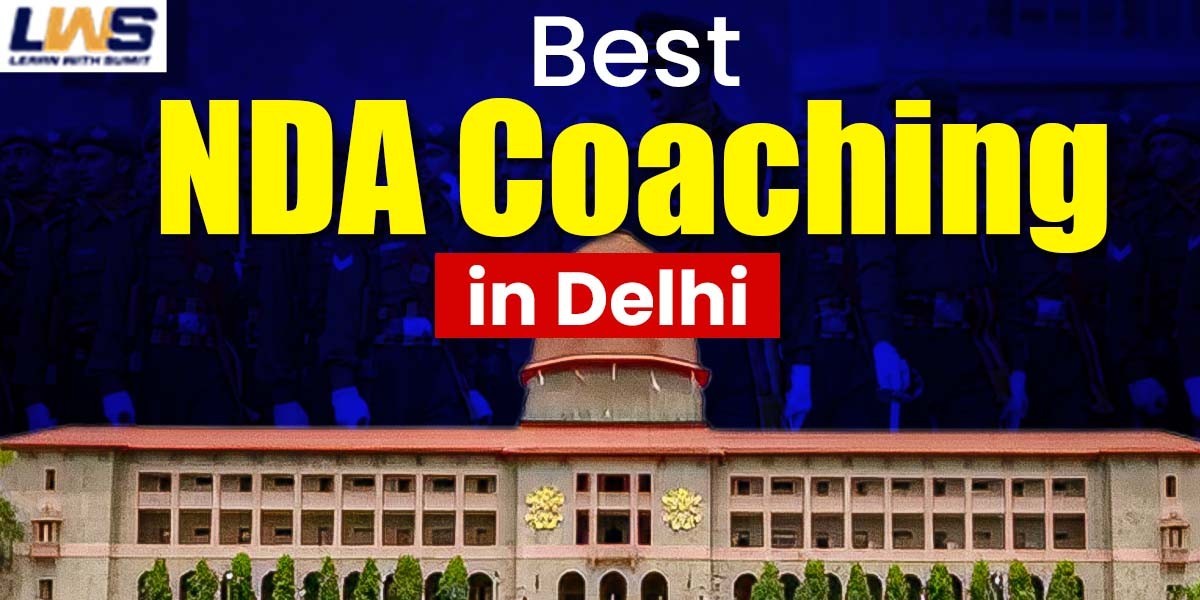 Why Students Prefer the Best NDA Coaching in Delhi for Exam Success