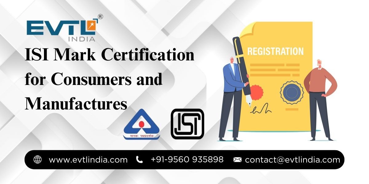 ISI Mark Certification in India: Everything Manufacturers Need to Know Before Registering