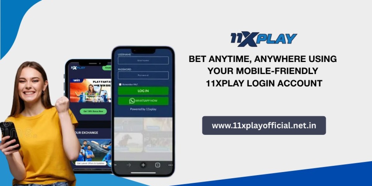 Bet anytime, anywhere using your mobile-friendly 11xplay login account