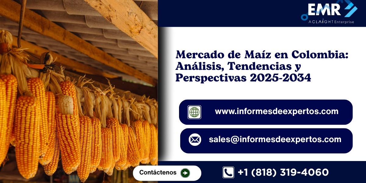 Mercado de Maíz en Colombia: Análisis, Tendencias y Perspectivas 2025-2034