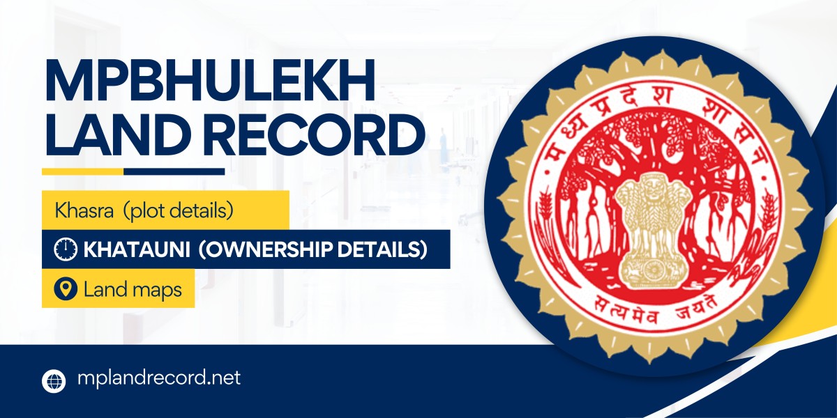 MP Bhulekh: Digital Gateway to Madhya Pradesh's Land Records