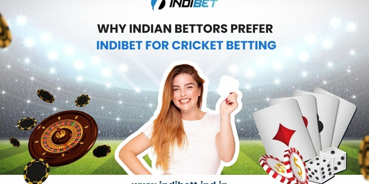 Why Indian Bettors Prefer Indibet for Cricket Betting