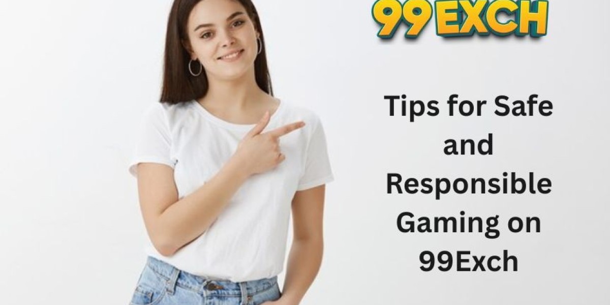 Tips for Safe and Responsible Gaming on 99Exch