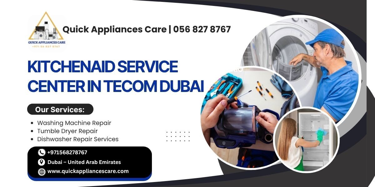 KitchenAid Service Center in Tecom Dubai | 056 827 8767