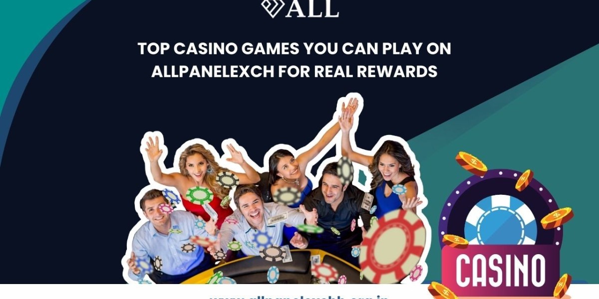 Top Casino Games You Can Play on Allpanelexch for Real Rewards