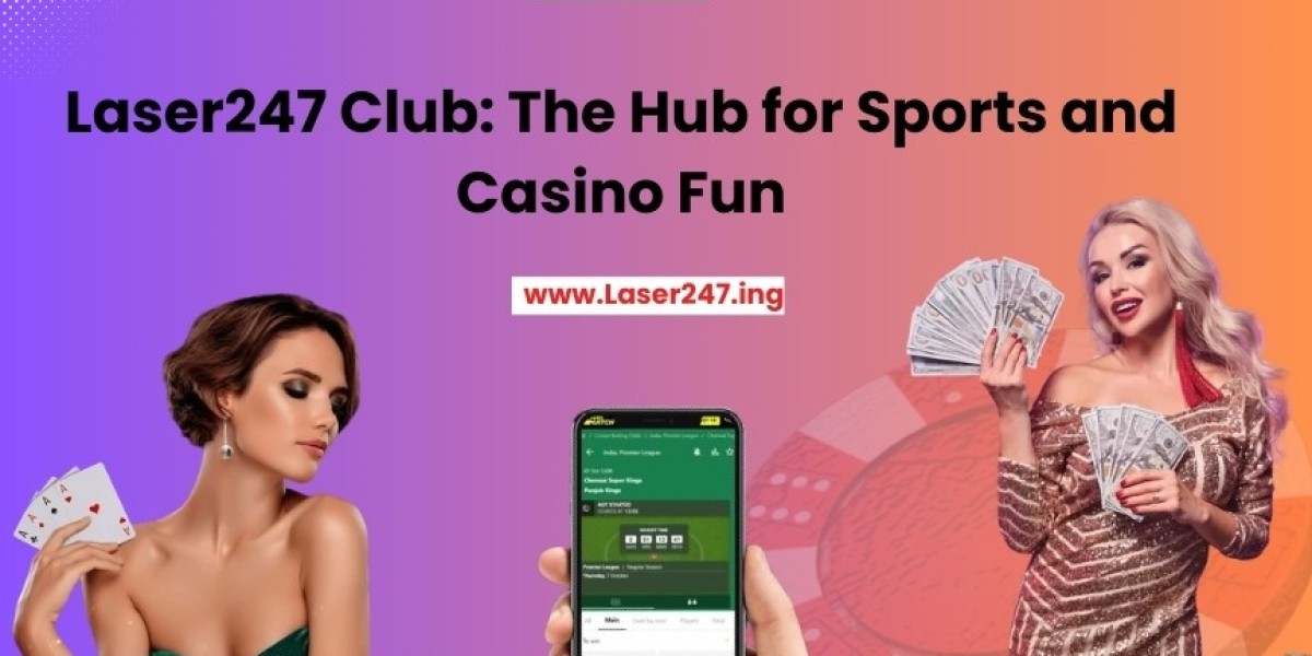 Laser247 Club: The Hub for Sports and Casino Fun