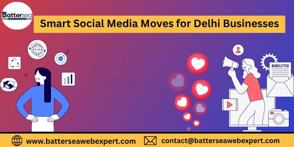 Smart Social Media Moves for Delhi Businesses
