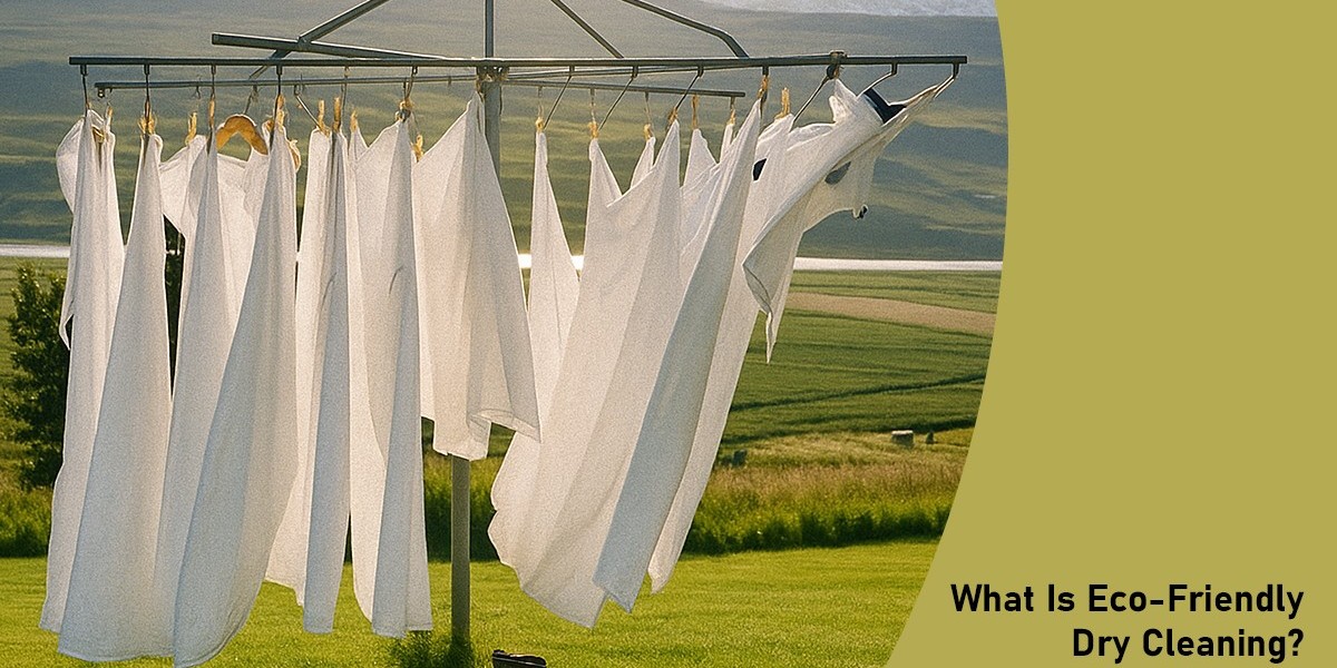 What Is Eco-Friendly Dry Cleaning? Benefits & How It Works