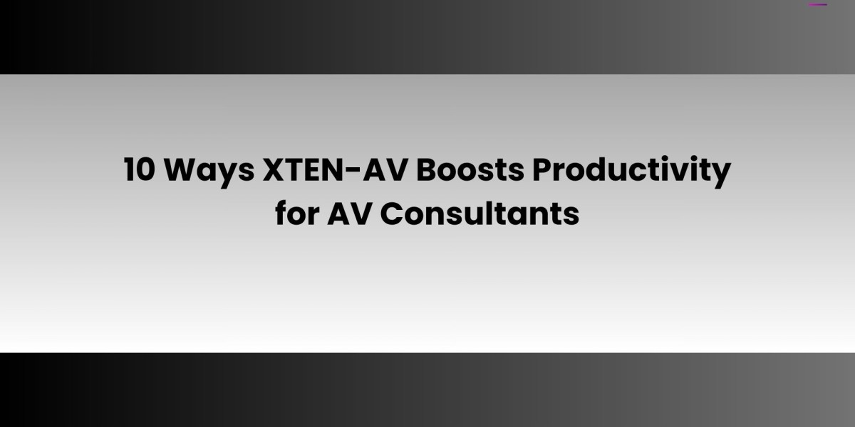 10 Ways XTEN-AV Boosts Productivity for AV Consultants