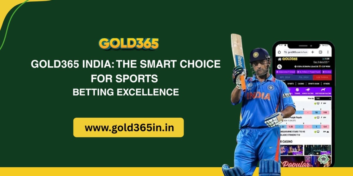 Gold365 India: The Smart Choice for Sports Betting Excellence