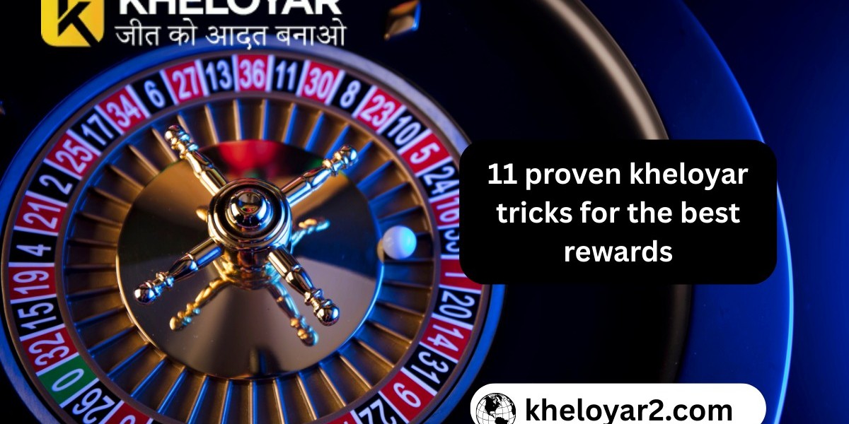 Kheloyaar : 11 Proven Tricks for the Best Rewards