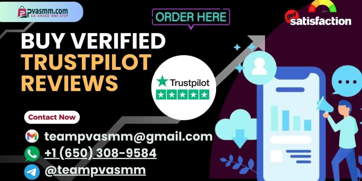 Best Place to Buy Trustpilot Reviews for Online Reputation Growth