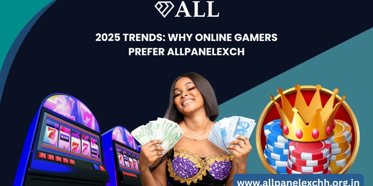 2025 Trends: Why Online Gamers Prefer Allpanelexch