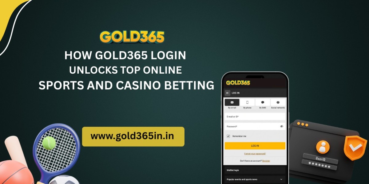 How Gold365 Login Unlocks Top Online Sports and Casino Betting