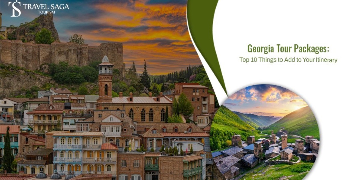 Georgia Tour Packages: Top 10 Things To Add To Your Itinerary