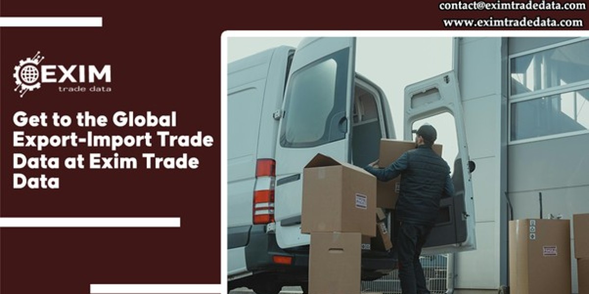 Get to the Global Export-Import Trade Data at Exim Trade Data