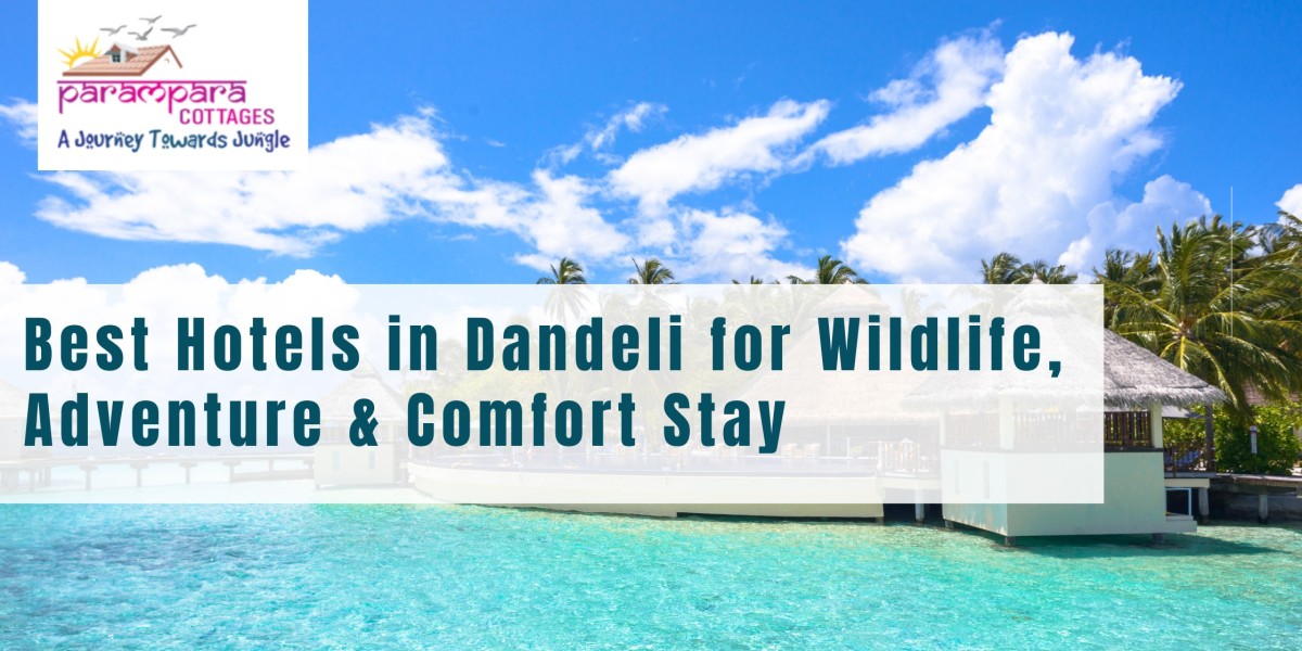 Best Hotels in Dandeli for Wildlife, Adventure & Comfort Stay