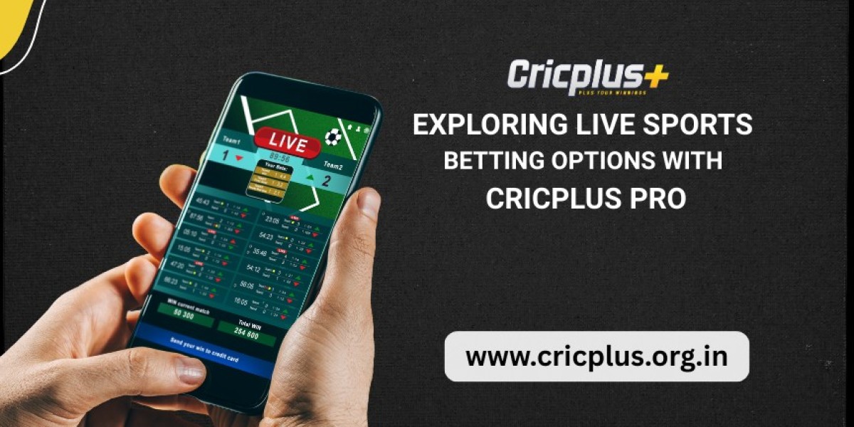 Exploring Live Sports Betting Options with Cricplus Pro