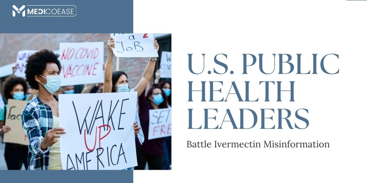 U.S. Public Health Leaders Battle Ivermectin Misinformation