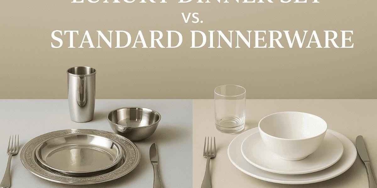 Luxury Dinner Set vs. Standard Dinnerware: What’s the Difference?