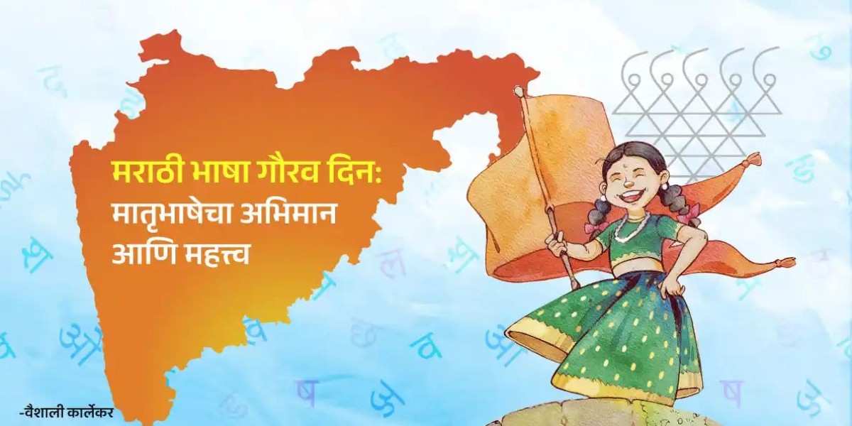 Marathi Bhasha Gaurav Din: Celebrating the Pride & Power of Mother Tongue