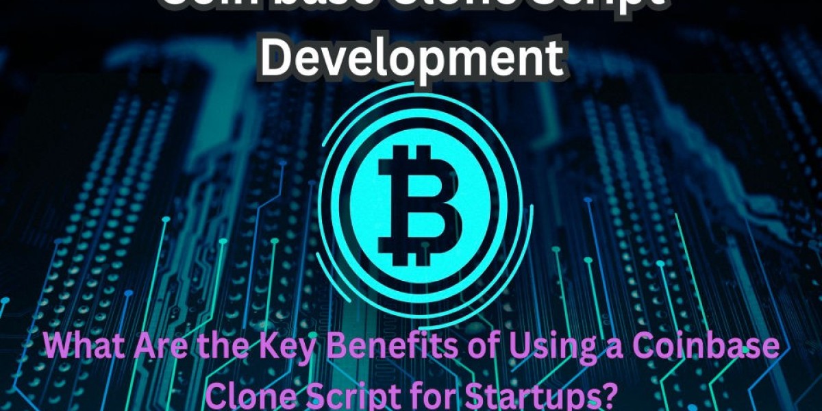 What Are the Key Benefits of Using a Coinbase Clone Script for Startups?