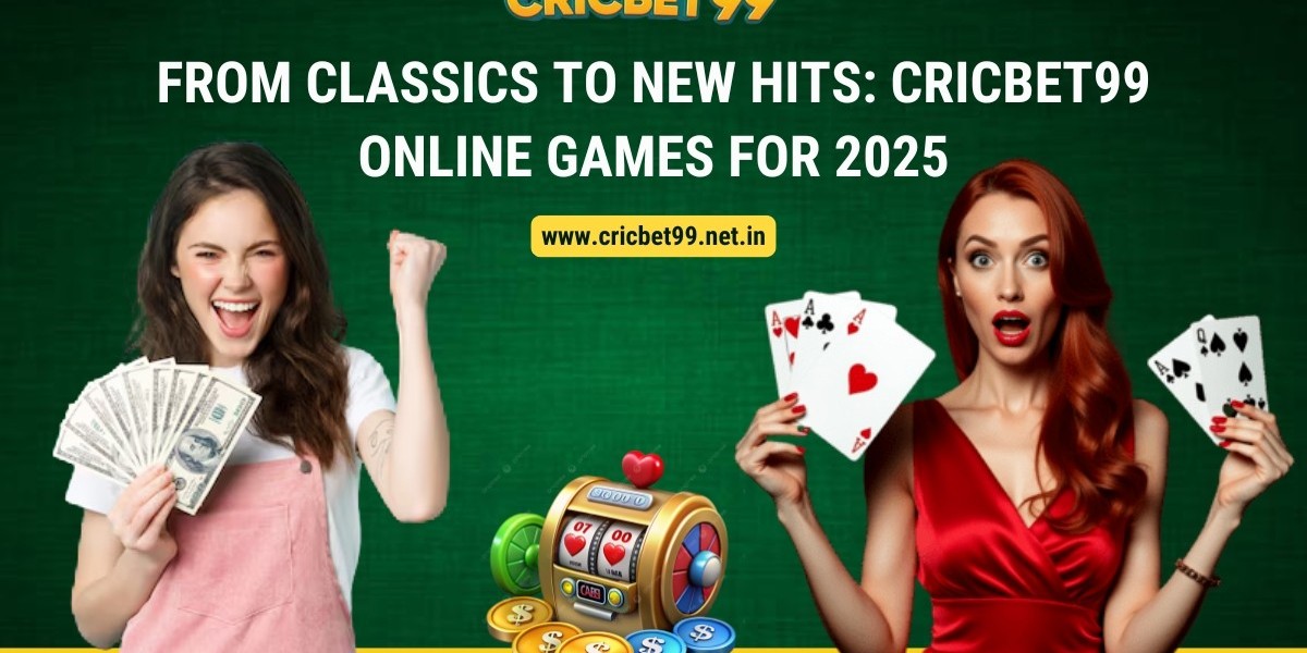 From Classics to New Hits: Cricbet99 Online Games for 2025