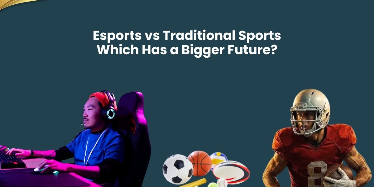 Esports vs Traditional Sports: Which Has a Bigger Future?