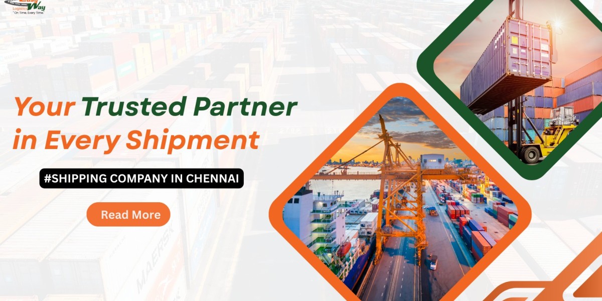 Easyway Logistics – Your Trusted Shipping Company in Chennai
