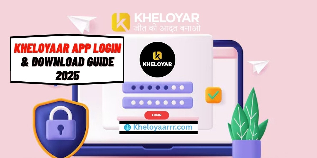 Kheloyaar App Login & Download Guide 2025 – Create ID and Start Playing