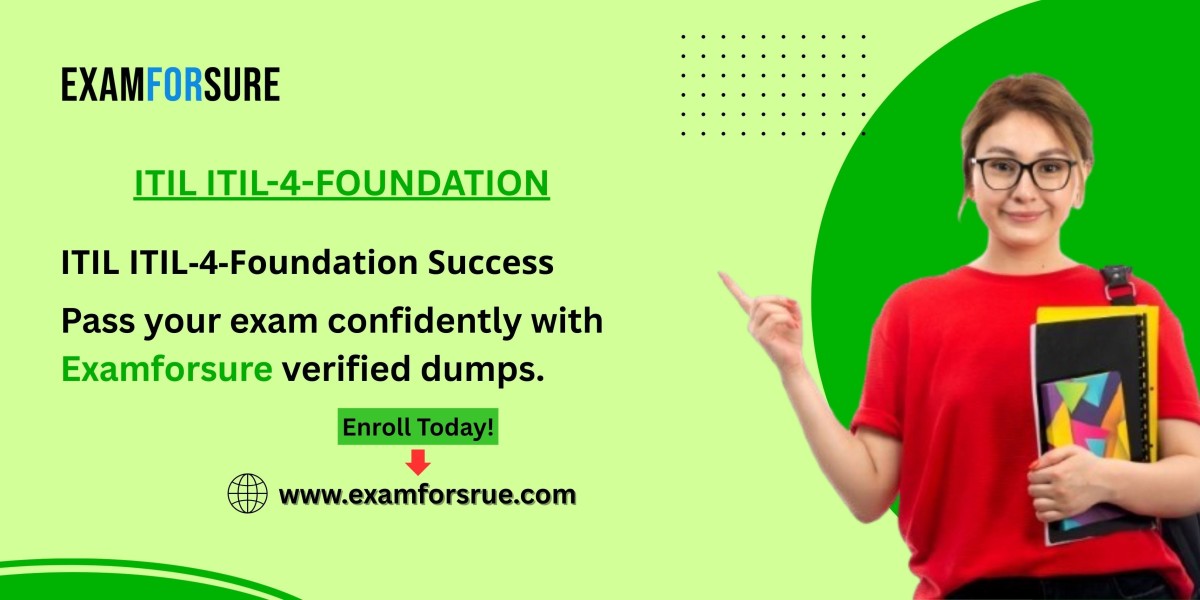 Examforsure ITIL-4-Foundation Dumps – The Smart Way to Certify