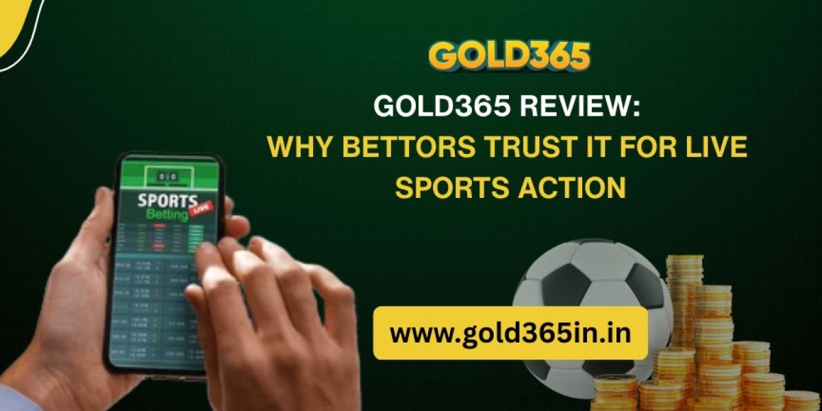 Gold365 Review: Why Bettors Trust It for Live Sports Action