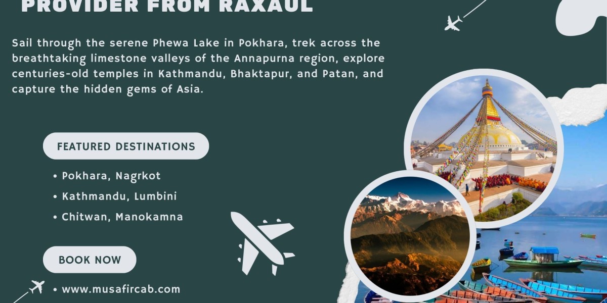 Best Nepal Tour Package Provider from Raxaul
