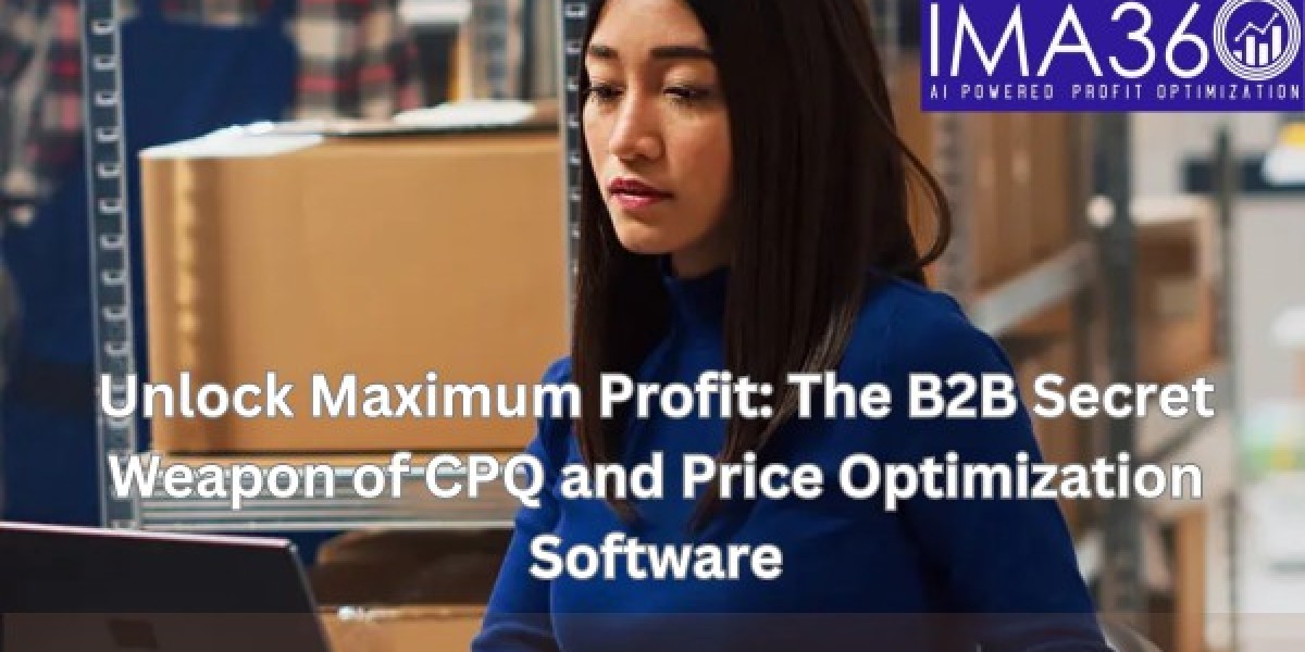 Unlock Maximum Profit: The B2B Secret Weapon of CPQ and Price Optimization Software