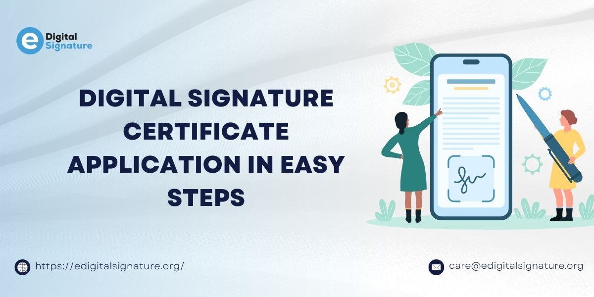 Digital Signature Certificate Application in Easy Steps