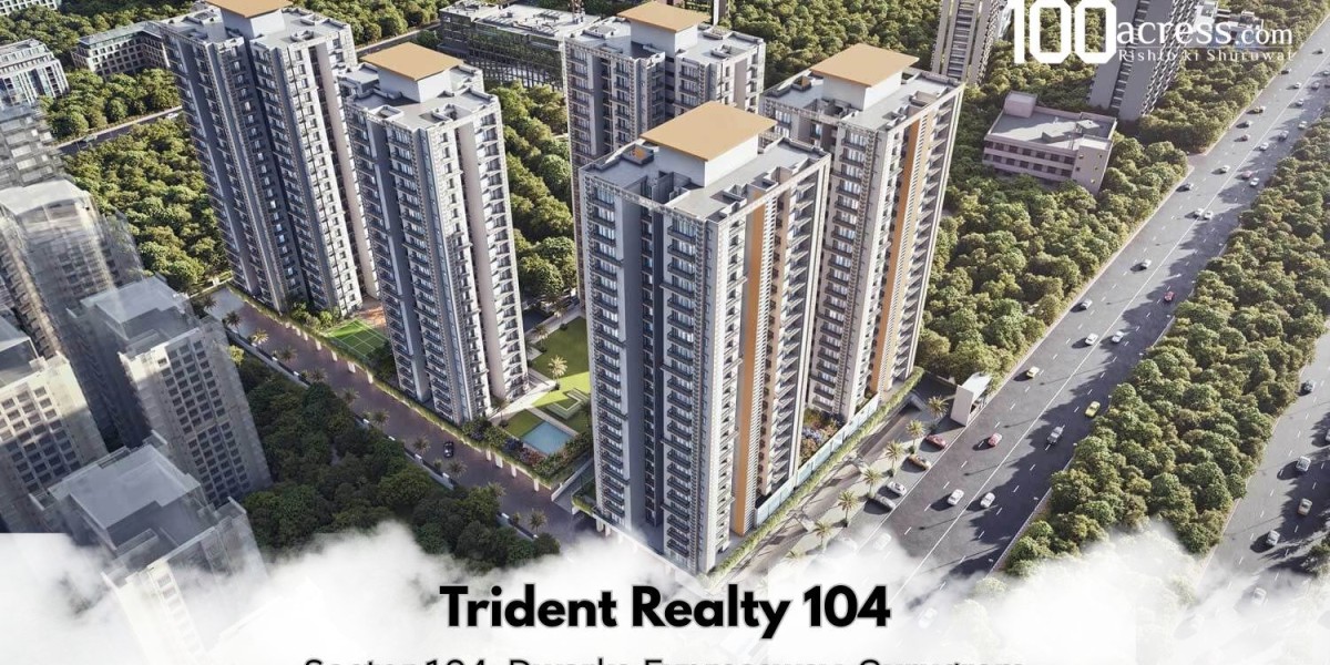 How Trident Realty 104 Sets New Standards for Modern Living in Gurgaon