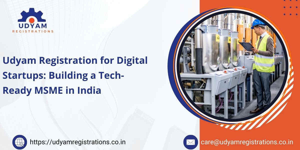 Udyam Registration for Digital Startups: Building a Tech-Ready MSME in India