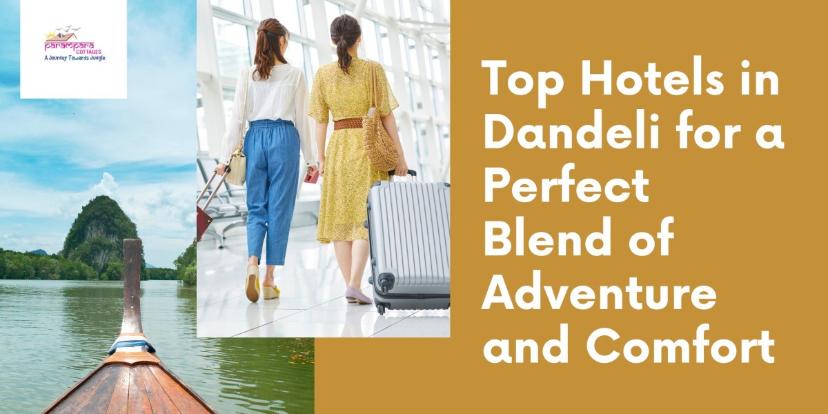 Top Hotels in Dandeli for a Perfect Blend of Adventure and Comfort