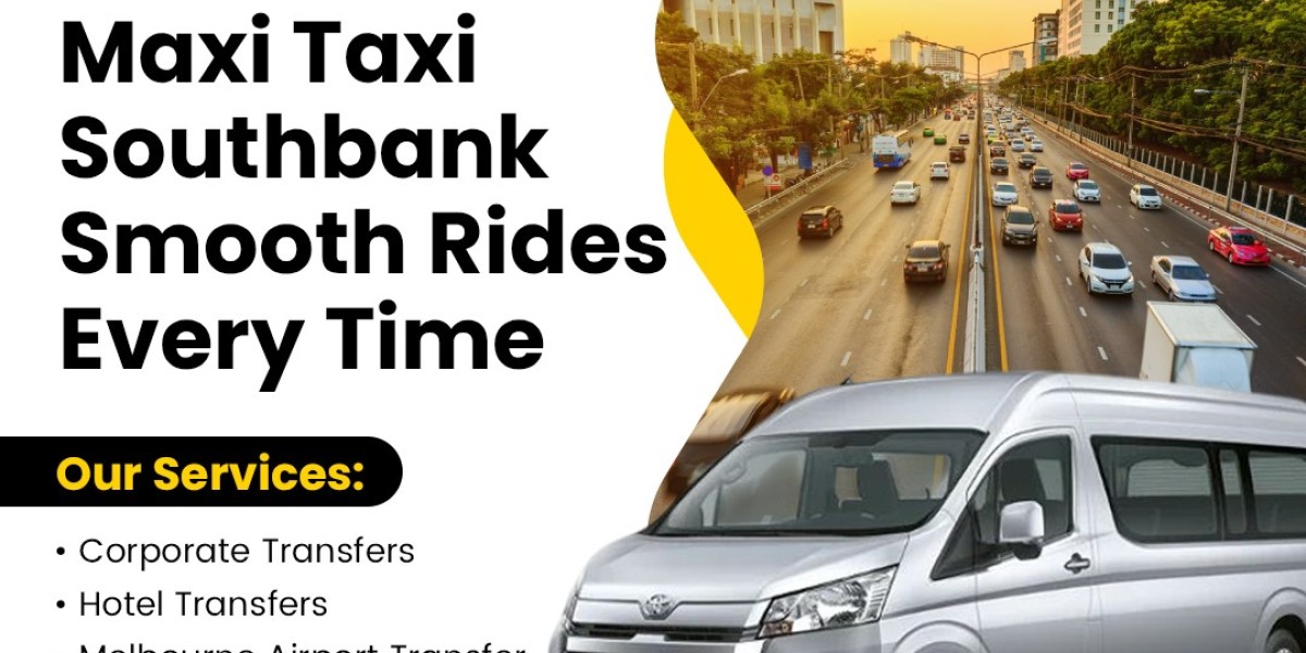 Reliable Maxi Taxi Southbank Service