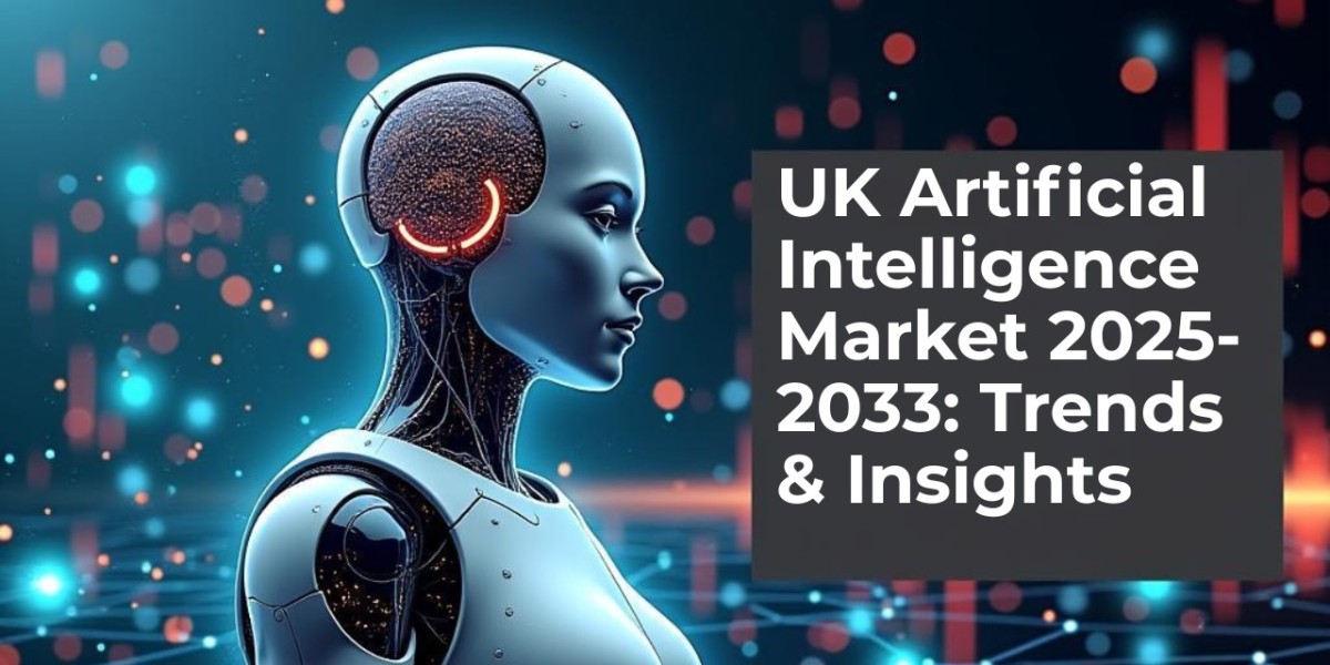 UK Artificial Intelligence Market Demand Trends, Growth Drivers, and Future Projections 2025–2033