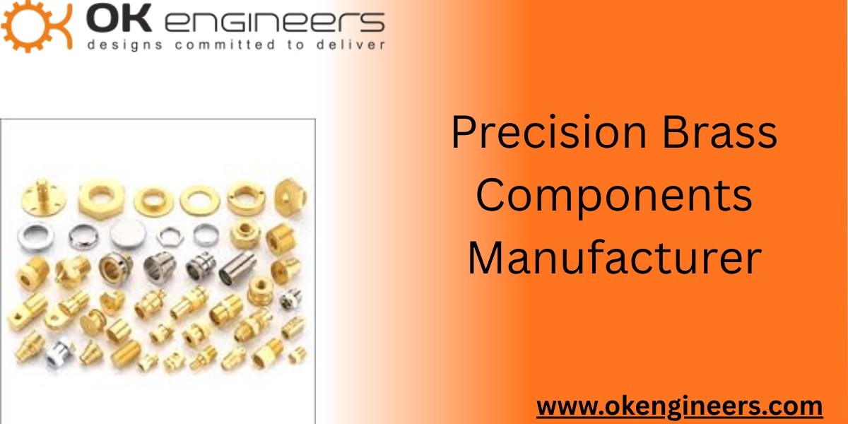 Why Choosing a Reliable Precision Brass Components Manufacturer is Crucial for Your Industrial Projects