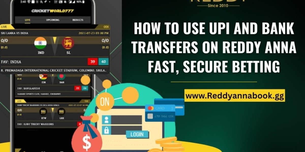 How to Use UPI and Bank Transfers on Reddy Anna for Fast, Secure Betting