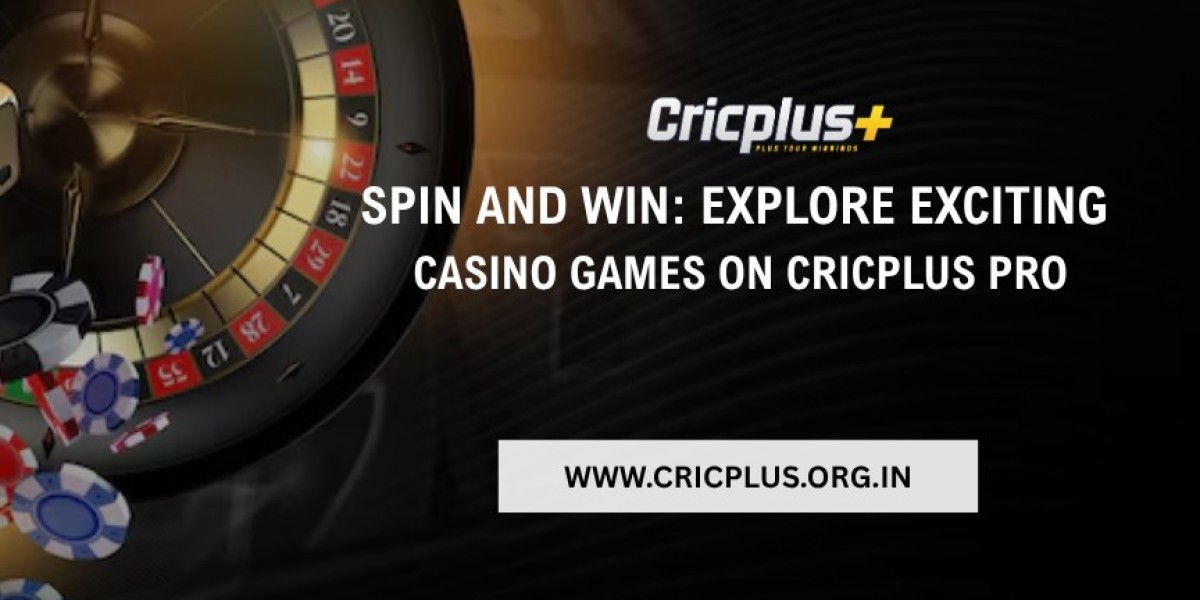 Spin and Win: Explore Exciting Casino Games on Cricplus Pro