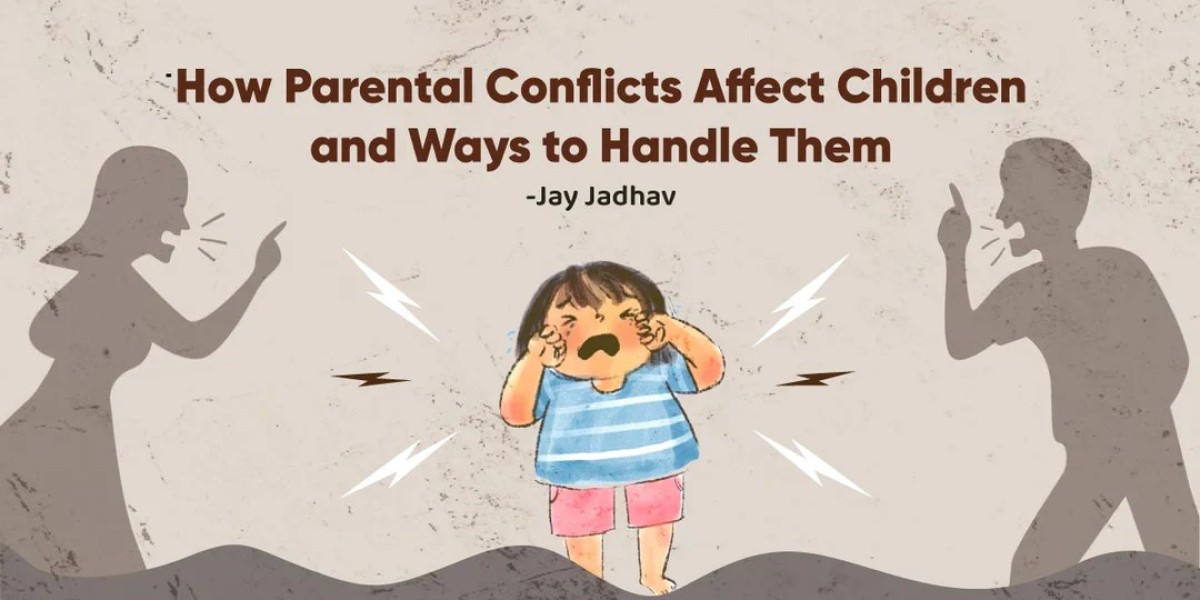 How Parental Conflicts Affect Children and Ways to Handle Them