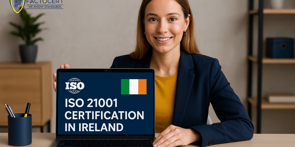 Best ISO 21001 certification in Ireland | What are the main requirements?
